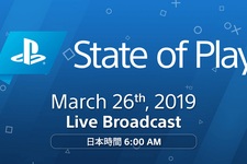 PSの情報を伝える新しい公式動画番組「State of Play」発表―初回放送は3月26日午前6時より放送 画像