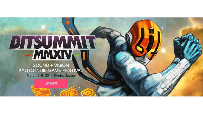 3月7日～9日に開催される国内最大のインディーゲームイベント『BitSummit 2014』出展者募集中