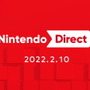 「Nintendo Direct 2022.2.10」2月10日朝7時より放送決定！上半期スイッチタイトルを中心にお届け