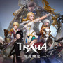 『TRAHA』が中国で復活？配信後ランキング首位を獲得するが、どこかきな臭いタイトルも―次なるヒット作を探せ！日本未上陸の注目ゲームアプリ3選【2025年3月2日】