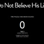 配信から約8ヶ月、未だクリアされないパズルゲーム『Do Not Believe His Lies』とは