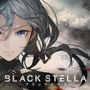 フジゲームス、新作『BLACK STELLA -ブラックステラ-』を発表！100万文字に及ぶ圧巻のシナリオボリューム