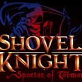 【TGA 16】『ショベルナイト』前日譚『Shovel Knight: Specter of Torment』トレイラー公開！