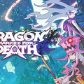 『Dragon Marked For Death』第6回生放送が3月25日配信―追加シナリオや“別の新作タイトル”情報をお届け！