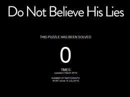 配信から約8ヶ月、未だクリアされないパズルゲーム『Do Not Believe His Lies』とは
