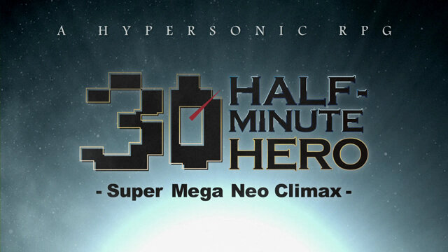 HALF-MINUTE HERO -Super Mega Neo Climax-